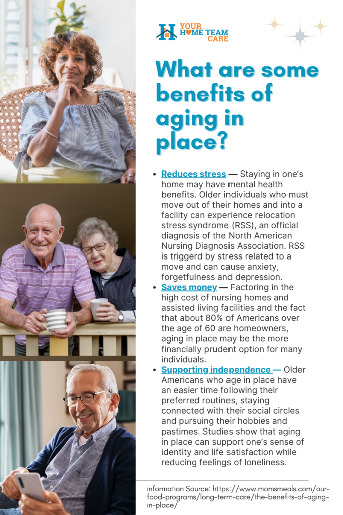 What are some benefits of aging in place for seniors